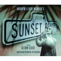 Purchase Andrew Lloyd Webber - Sunset Boulevard (American Premiere Recording) (Remastered 2005) CD1