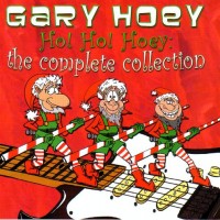 Purchase Gary Hoey - Ho! Ho! Hoey: Complete Collection CD1