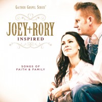 Purchase Joey + Rory - Inspired: Songs Of Faith & Family