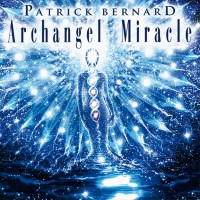 Purchase Patrick Bernard - Archangel Miracle