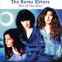 Purchase The Burns Sisters - Out Of The Blue