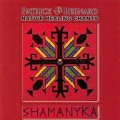 Buy Patrick Bernard - Shamanyka Mp3 Download