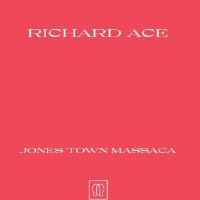 Purchase Richard Ace - Jones Town Massaca (CDS)