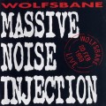 Buy Wolfsbane - Massive Noise Injection Mp3 Download