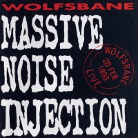 Purchase Wolfsbane - Massive Noise Injection