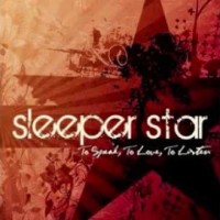 Purchase Sleeperstar - To Speak, To Love, To Listen
