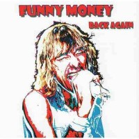 Purchase Funny Money - Back Again
