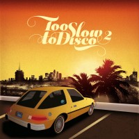 Purchase VA - Too Slow To Disco Vol. 2