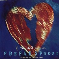Purchase Prefab Sprout - If You Don't Love Me Pt.2 (CDS)
