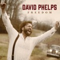 Buy David Phelps - Freedom Mp3 Download