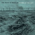 Buy Future Of The Left - The Peace And Truce Of Future Of The Left Mp3 Download