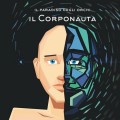 Buy Il Paradiso Degli Orchi - Il Corponauta Mp3 Download