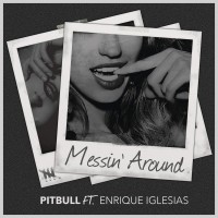 Purchase Pitbull - Messin' Around (CDS)