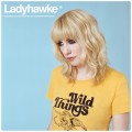 Buy Ladyhawke - Wild Things Mp3 Download
