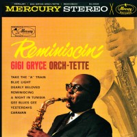 Purchase Gigi Gryce Orch-Tette - Reminiscin' (Vinyl) (Reissued 1992)
