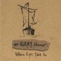 Buy The Gray Havens - Where Eyes Don't Go Mp3 Download