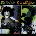 Buy Patrick Gauthier - Bebe Godzilla (Reissued 2007) Mp3 Download