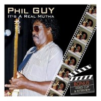Purchase Phil Guy - It's A Real Mutha