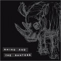 Buy Rhino & The Ranters - The Hanging Room Mp3 Download