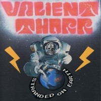 Purchase Valient Thorr - Stranded On Earth