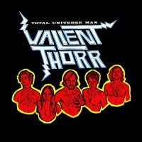 Purchase Valient Thorr - Total Universe Man