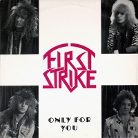 Purchase First Strike - Only For You (Vinyl)