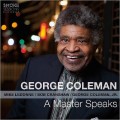 Buy George Coleman - A Master Speaks Mp3 Download