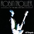 Buy Robin Trower - At The Bbc 1973-1975 CD1 Mp3 Download