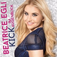 Purchase Beatrice Egli - Kick Im Augenblick