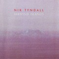 Buy Nik Tyndall - Farwind Islands Mp3 Download