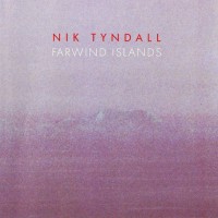 Purchase Nik Tyndall - Farwind Islands