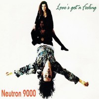 Purchase Neutron 9000 - Love's Got A Feeling (CDS)