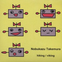 Purchase Nobukazu Takemura - Hiking & Viking (CDS)