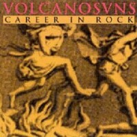 Purchase Volcano Suns - Career In Rock