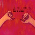 Buy We All Want To - Come Up Invisible Mp3 Download