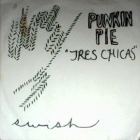 Purchase Punkin Pie - Tres Chicas (CDS)