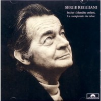 Purchase Serge Reggiani - Serge Reggiani Inclus: Maudite Enfant, La Complainte Du Tabac