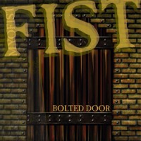 Purchase Fist - Bolted Door
