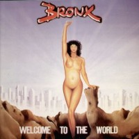 Purchase Bronx - Welcome To The World (Vinyl)