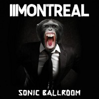 Purchase Montreal - Sonic Ballroom