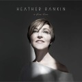 Buy Heather Rankin - A Fine Line Mp3 Download