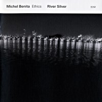 Purchase Michel Benita - River Silver