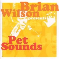 Purchase Brian Wilson - Brian Wilson Presents Pet Sounds Live