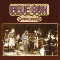 Purchase Blue Sun - Live 1970