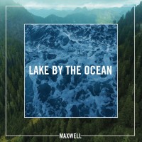 Purchase Maxwell - Lake By The Ocean (CDS)