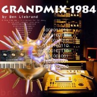 Purchase Ben Liebrand - Grandmix 1984