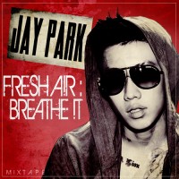 Purchase Jay Park - Fresha!r:breathe!t (EP)