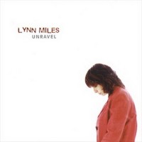 Purchase Lynn Miles - Unravel