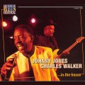 Buy Johnny Jones - In The House: Live At Lucerne (Feat. Charles Walker) Mp3 Download