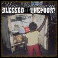 Purchase Wise Intelligent - Blessed Be The Poor
